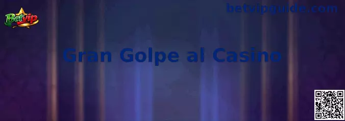 Estrategia del Gran Golpe