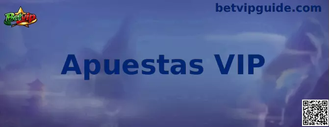 Explicación de Apuestas VIP