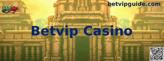 Betvip Casino México